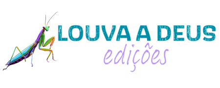 Louva a Deus Edições